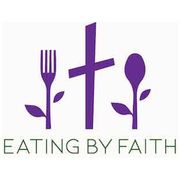 Eating by Faith