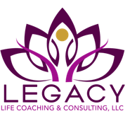 LEGACY Life Coaching & Consulting, LLC