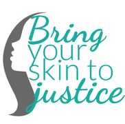 Bring Your Skin To Justice