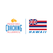 Positive Coaching Alliance - Hawai’i