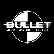 Bullet Signs & Graphics Inc
