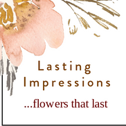Lasting impressions...flowers that last