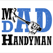 Mad Dad Handyman LLC