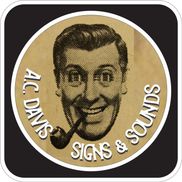 AC Davis Signs & Sounds