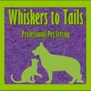Whiskers To Tails Professional Pet Sitting, LLC