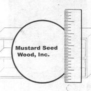 Mustard Seed Wood, Incorporated