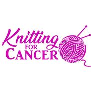 Knitting for Cancer inc