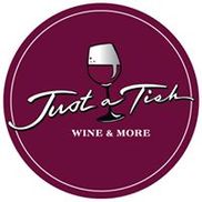 Just A Tish, Wine & More