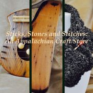 Sticks Stones and Stitches: An Appalachian Gift Shop