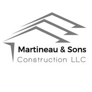 Martineau & Sons Construction LLC