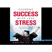 Student Success with Less Stress