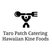 Taro Patch Catering, LLC