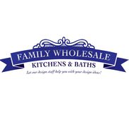 Family Wholesale Kitchens & Baths