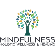 Mindfulness Holistic Wellness and Healing