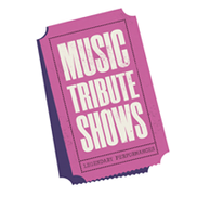 Music Tribute Shows