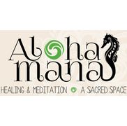 Aloha Mana Healing and Meditation