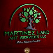 Martinez Land Art Services LLC