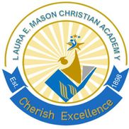 Laura E Mason Christian Academy