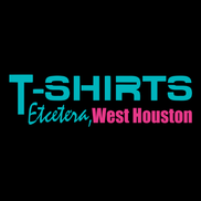 T-Shirts Etc. West Houston