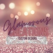 Glamorous Creations Custom Design