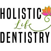 Holistic Life Dentistry