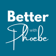 Better with Phoebe, Alexandria VA