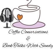 Coffee Conversations With Sandy