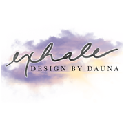 Exhale...Design by Dauna