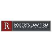 The Roberts Law Firm, APC - Newport Beach, CA - Alignable