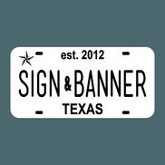 Sign and Banner Texas