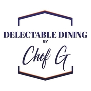 UACC Delectable Dining by Chef G!