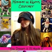 Mommy in Knots Crochet