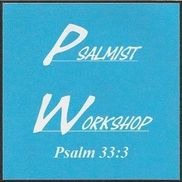 Psalmist Workshop