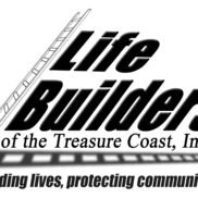 LifeBuilders of the Treasure Coast, Inc.