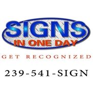 Signs in One Day, Cape Coral FL