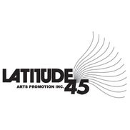 Latitude 45 Arts Promotion, Inc