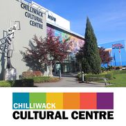 Chilliwack Cultural Centre