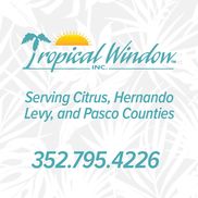 Tropical Window Inc, Homosassa FL