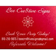 Bee Cre8tive Signs