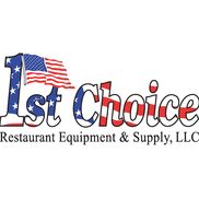 1st Choice Restaurant Equipment & Supply