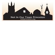 Not in Our Town Princeton