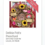 Debbie Felt's Preschool, Lincoln CA