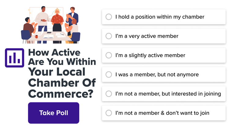 promo for how active are you in your local chamber of commerce poll