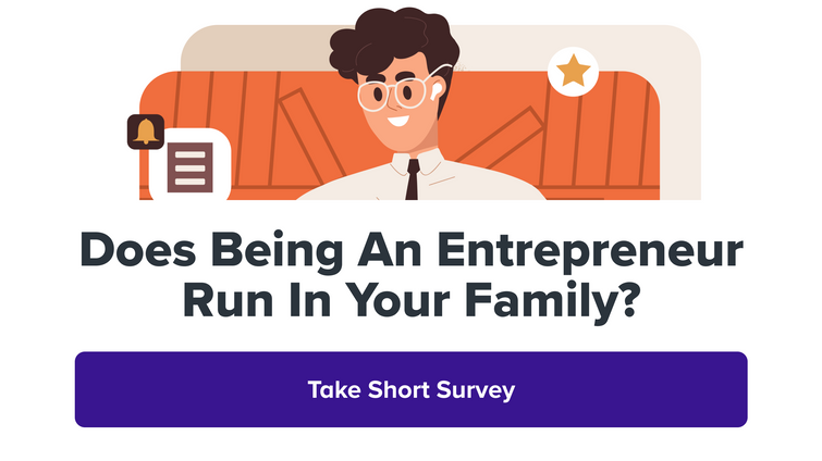 promo for does being an entrepreneur run in your family poll