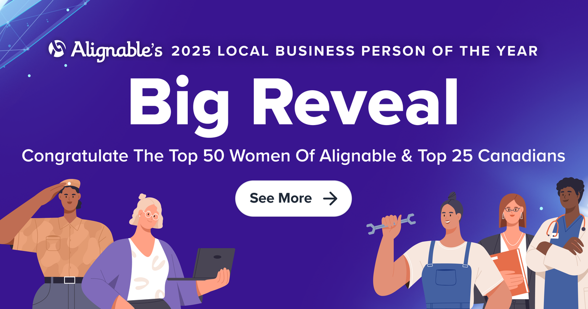 Meet The Top 50 Women Of Alignable and Canada's Top 25 - Alignable