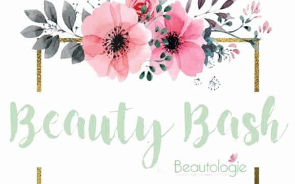Beauty Bash by Beautologie by Beautologie in Bakersfield, CA - Alignable