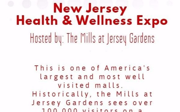 New Jersey Health and Wellness Expo- The Mills at Jersey Gardens with Health and Wellness Expos USA