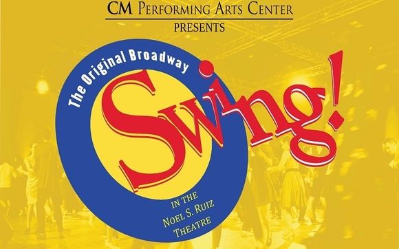 Cm Performing Arts Center Presents Swing In The Noel S