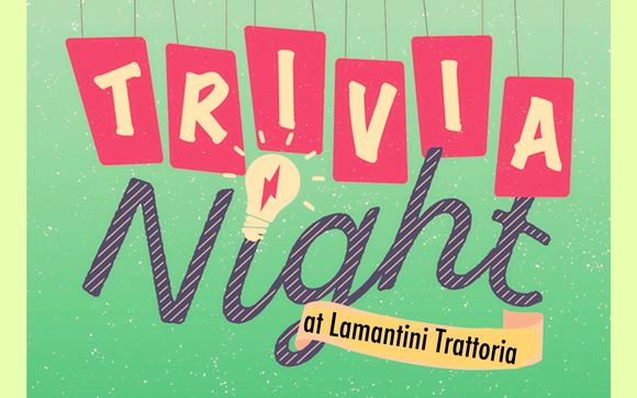 TRIVIA THURSDAY By Lamantini Trattoria In Bradenton FL Alignable