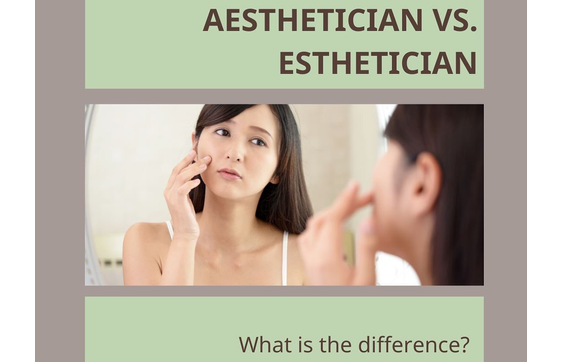 what-is-the-difference-between-aesthetician-and-esthetician-by-endless